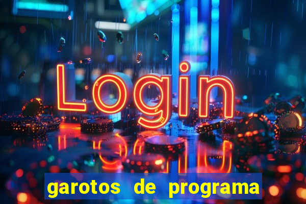 garotos de programa na zona leste